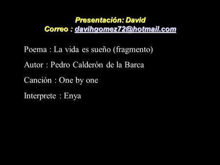 Presentación: David Correo :