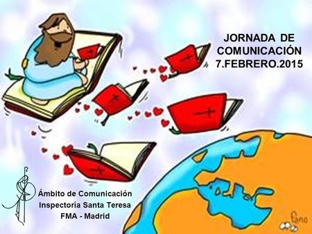 JORNADA DE COMUNICACIÓN 7.FEBRERO.2015