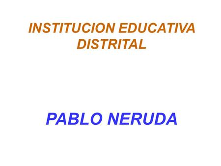 INSTITUCION EDUCATIVA DISTRITAL