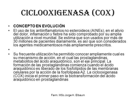 ciclooxigenasa (COX) CONCEPTO EN EVOLUCIÓN