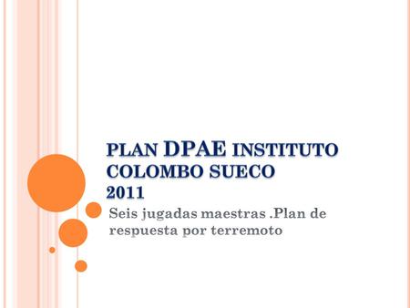 PLAN DPAE INSTITUTO COLOMBO SUECO 2011