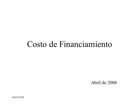 Costo de Financiamiento