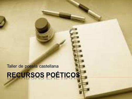 Taller de poesía castellana