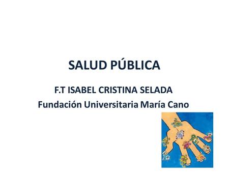 F.T ISABEL CRISTINA SELADA Fundación Universitaria María Cano