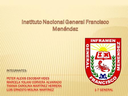 Instituto Nacional General Francisco Menéndez