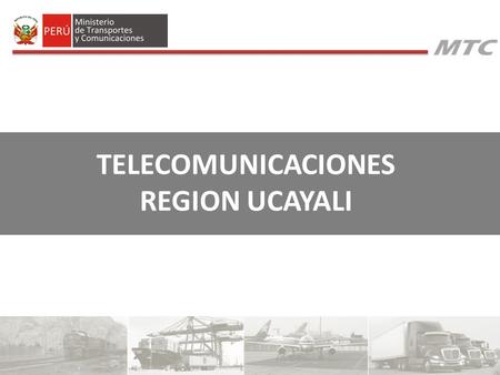TELECOMUNICACIONES Region ucayali.