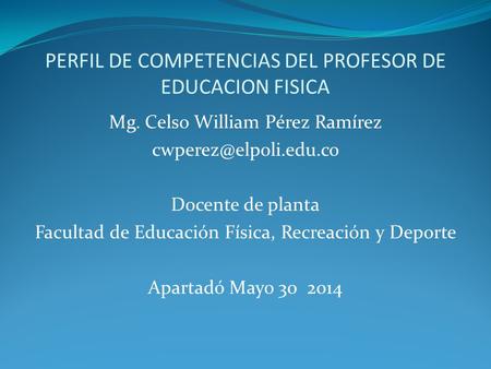 PERFIL DE COMPETENCIAS DEL PROFESOR DE EDUCACION FISICA
