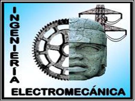 El origen de Electromecánica