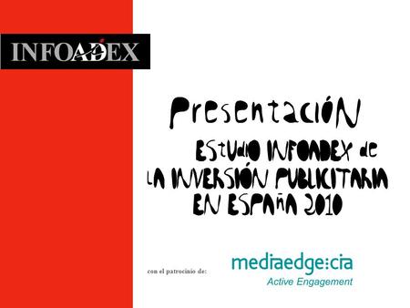 Con el patrocinio de:. Madrid, 25 de febrero 2010 Comité Técnico del Estudio: Colaboradores: