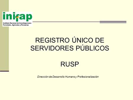REGISTRO ÚNICO DE SERVIDORES PÚBLICOS RUSP