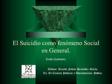 El Suicidio como fenómeno Social en General.
