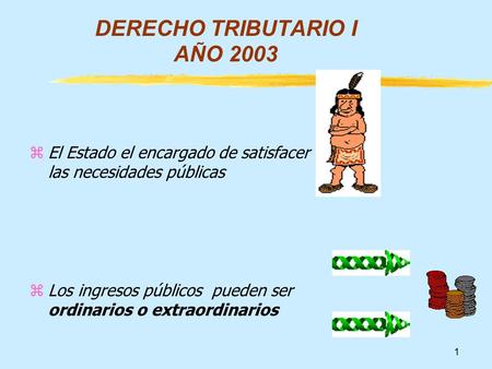 DERECHO TRIBUTARIO I AÑO 2003