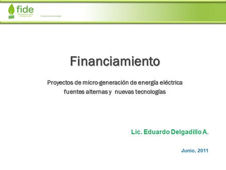 Financiamiento Proyectos de micro-generación de energía eléctrica