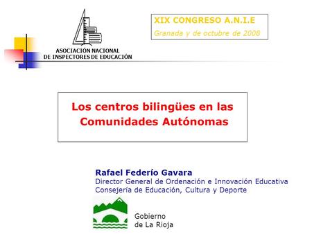 Los centros bilingües en las Comunidades Autónomas