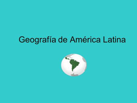 Geografía de América Latina