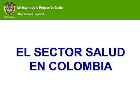 EL SECTOR SALUD EN COLOMBIA