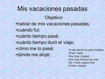 Mis vacaciones pasadas