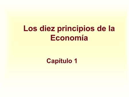 Los diez principios de la Economía