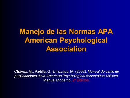 Manejo de las Normas APA American Psychological Association