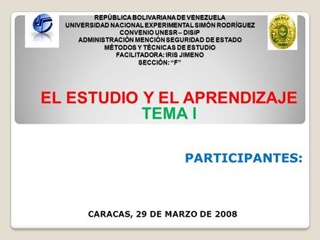 REPÚBLICA BOLIVARIANA DE VENEZUELA UNIVERSIDAD NACIONAL EXPERIMENTAL SIMÓN RODRÍGUEZ CONVENIO UNESR – DISIP ADMINISTRACIÓN MENCIÓN SEGURIDAD DE ESTADO.