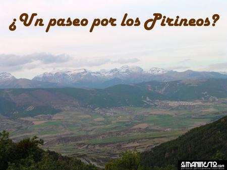 ¿Un paseo por los Pirineos? San Pedro de Larrede.