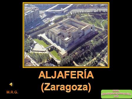 Mandada edificar en el año en el año 864, la Aljafería está considerada como el palacio musulmán, edificado en suelo occidental, más importante del.