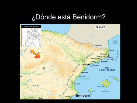 ¿Dónde está Benidorm?. Provincia de Alicante (Comunidad Valenciana)