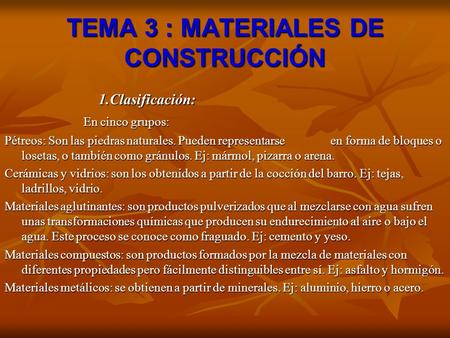 TEMA 3 : MATERIALES DE CONSTRUCCIÓN