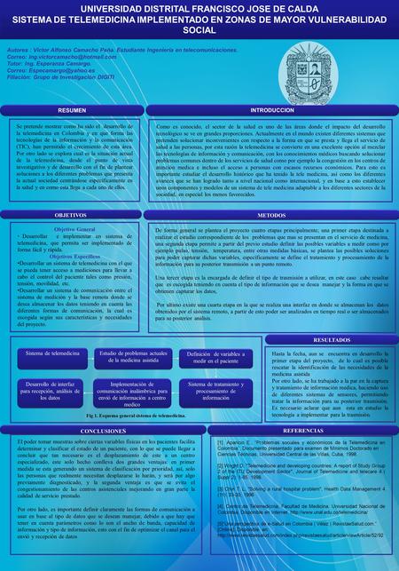 UNIVERSIDAD DISTRITAL FRANCISCO JOSE DE CALDA SISTEMA DE TELEMEDICINA IMPLEMENTADO EN ZONAS DE MAYOR VULNERABILIDAD SOCIAL UNIVERSIDAD DISTRITAL FRANCISCO.