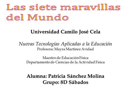 Universidad Camilo José Cela Alumna: Patricia Sánchez Molina