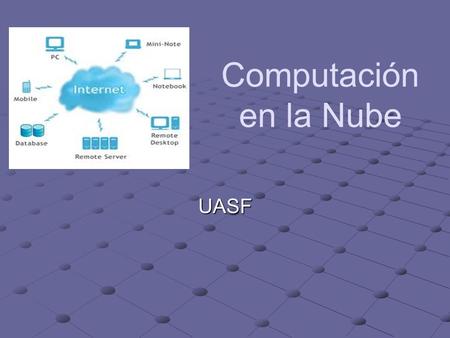 Computación en la Nube UASF.