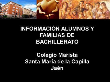 INFORMACIÓN ALUMNOS Y FAMILIAS DE Santa María de la Capilla