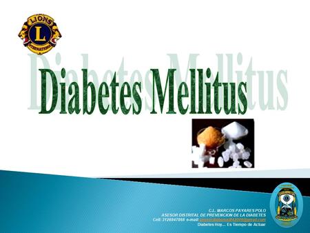 Diabetes Mellitus C.L. MARCOS PAYARES POLO