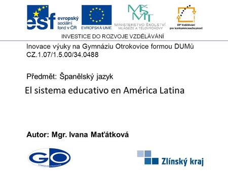 El sistema educativo en América Latina