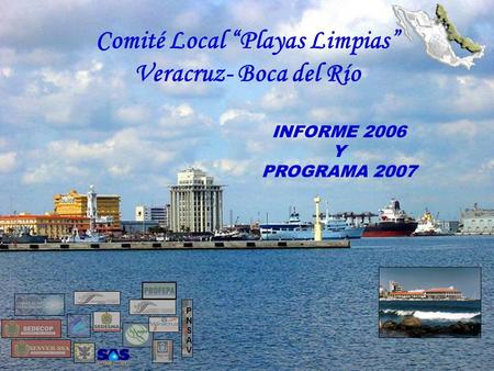 Comité Local “Playas Limpias” Veracruz- Boca del Río