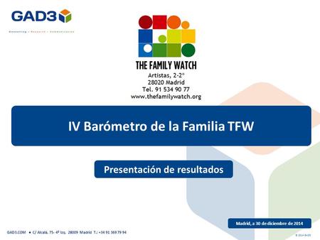 IV Barómetro de la Familia TFW