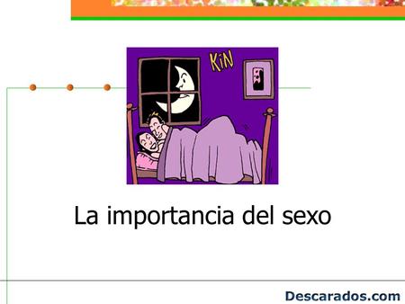 27.04.2015 12:46 La importancia del sexo LEA HASTA EL FIN... (MUY IMPORTANTE)