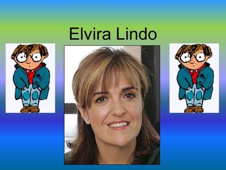 Elvira Lindo.