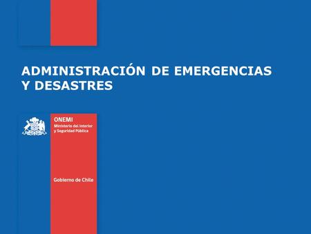 ADMINISTRACIÓN DE EMERGENCIAS