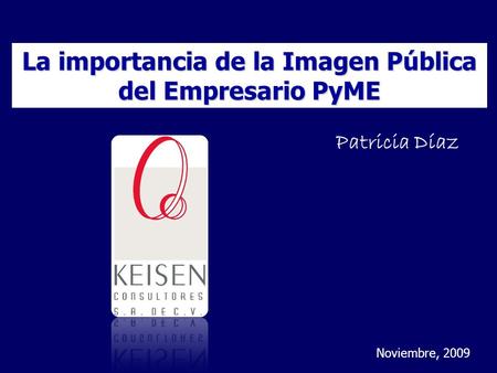 La importancia de la Imagen Pública del Empresario PyME