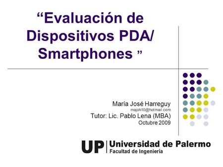 “Evaluación de Dispositivos PDA/ Smartphones ”