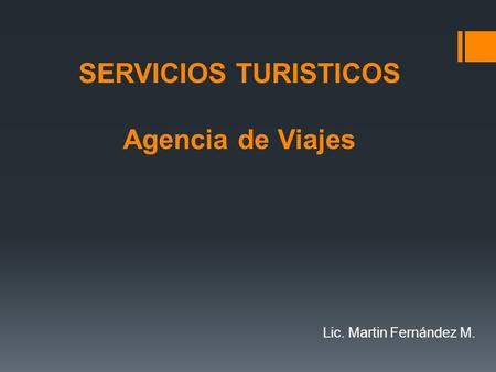 SERVICIOS TURISTICOS Agencia de Viajes