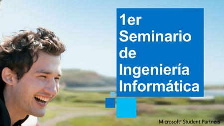 1er Seminario de Ingeniería Informática. Junior Rodriguez Microsoft Student Partner IEEE Computer Society Member Líder de la Comunidad Académica Dev STC.