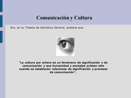 Comunicación y Cultura