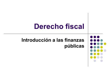 Introducción a las finanzas públicas
