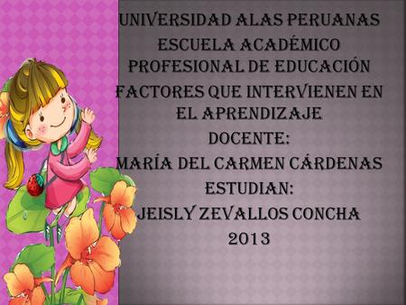 Universidad alas peruanas Escuela académico profesional de educación
