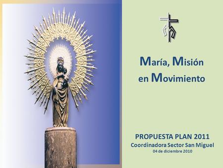 María, Misión en Movimiento
