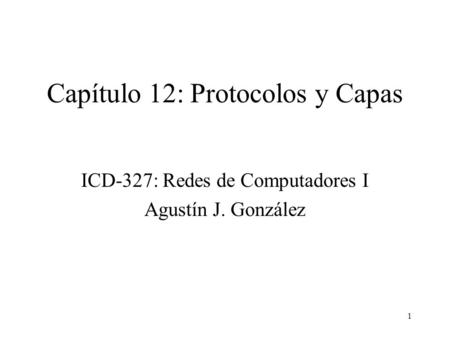 Capítulo 12: Protocolos y Capas