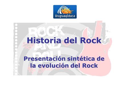 Presentación sintética de la evolución del Rock
