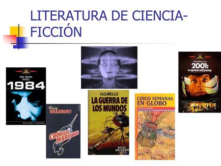 LITERATURA DE CIENCIA-FICCIÓN